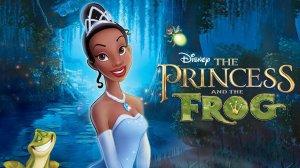Принцесса и лягушка — Русский трейлер (мультфильм 2009) / The Princess and the Frog