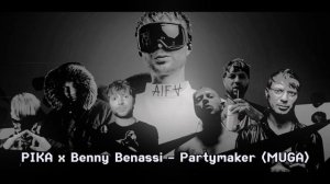 Pika x Benny Benassi - Патимейкер (MUGA Blend)