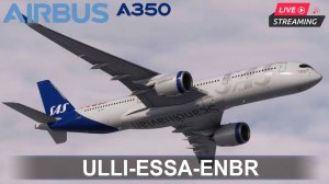 🔴 MSFS2024 | AIRBUS A350-900 | Russia - Sweden - Norway