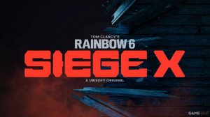 Rainbow Six Siege X - закрытая BETA