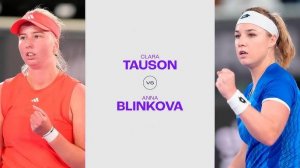 31.01.25. Клара Таусон - Анна Блинкова. WTA 500. Clara Tauson - Anna Blinkova