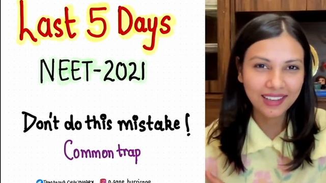 5 Days to NEET 2021 | Don't fall into this trap- Revise Wisely | Tamanna Chaudhary смотреть онлайн