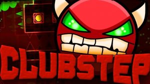Уже бесит там сливать CLUBSTEP GEOMETRY DASH