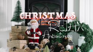 Christmas Ambience  Fireplace Burning  Piano  RELAXATION  INSPIRATION  SOOTHING Music