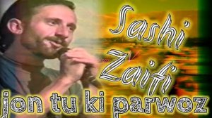 Саши Заифи - чон ту ки парвоз