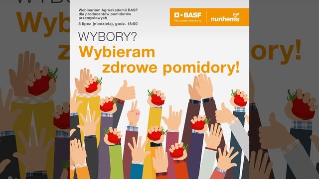 Wybory? Wybieram zdrowe pomidory! Webinarium Pomidorowe 05/07 godz. 15 AgroAkademia BASF -zapowiedź смотреть онлайн