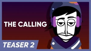 Incredibox || The Calling || Teaser 2