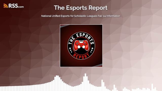 National Unified Esports for Scholastic Leagues Fall '24 Information