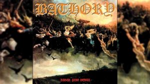 Bathory: Blood Fire Death