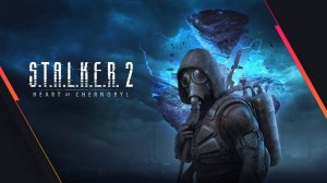 S.T.A.L.K.E.R. 2 - Рассвет нового дня #Стрим