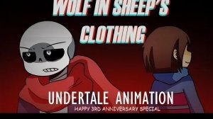 Волк в Овечьей Шкуре (Андертейл Анимация)