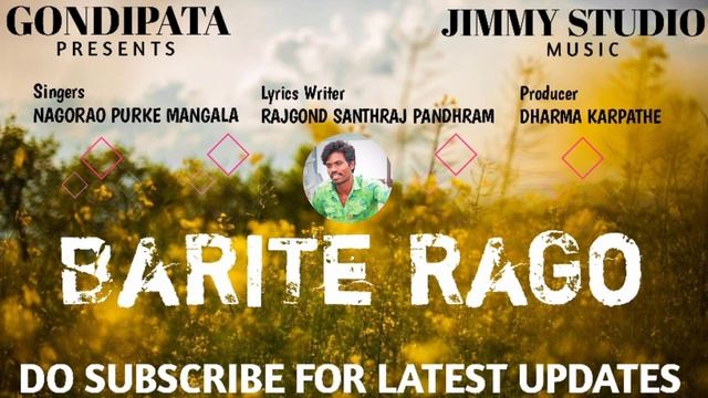 Barite Rago-New Gondi Song Nagorao Purke Mangala Santhraj Pandhram #GONDIPATA