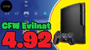 Ps3 4.92 CFW Evilnat | Программный Даунгрейд