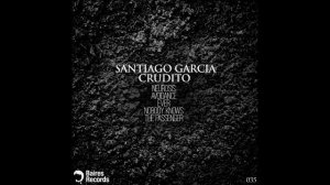 Santiago Garcia - Ever (Original Mix)