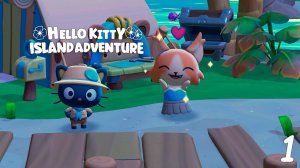 Прохождение Hello Kitty Island Adventure ч.1