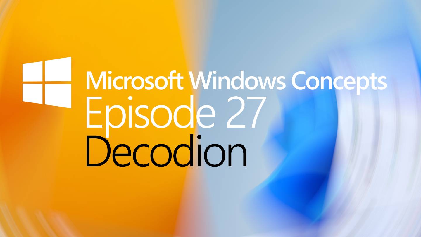 Концепты Windows Concepts 27: Decodion