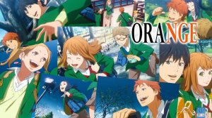 Орендж - серия 6 / Orange