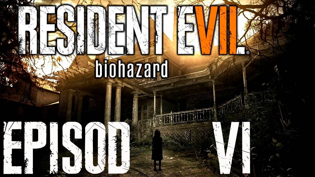 Прохождение игры - Прохождение Resident Evil 7 (без комментариев)