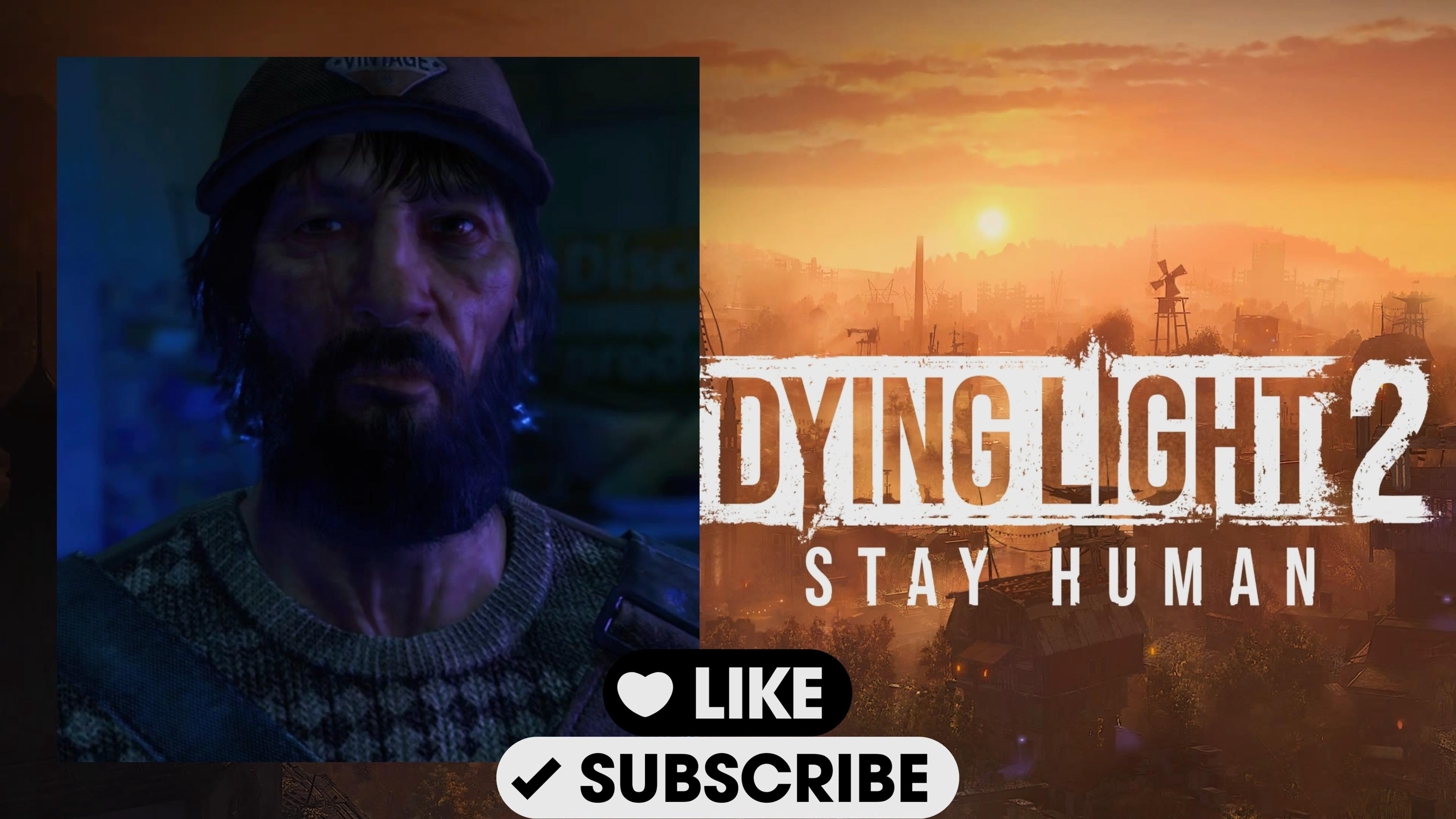 ПРАВИЛО №1 - ВСЕГА ОСТАВАЙСЯ ЧЕЛОВЕКОМ! (Dying Light 2: Stay Hyman #7)