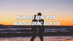 Maroon 5 - Memories (Lyrics)
