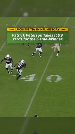 LUCKIEST TOUCHDOWNS in NFL History: Patrick Peterson Takes it 99 Yards for the Game Winner