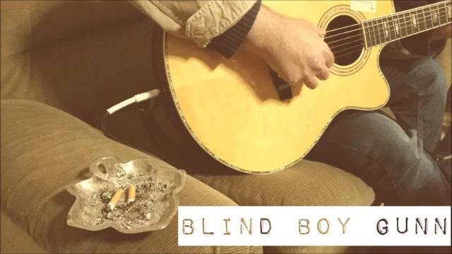 Blind Boy Gunn - Tomorrow Is A Long Time (Bob Dylan, 1962) смотреть онлайн