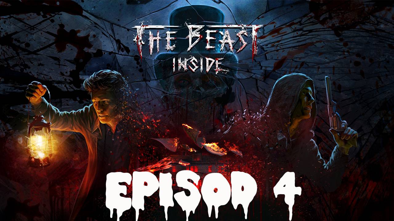 THE BEAST INSIDE Прохождение #4 ➤ 4 Глава-Рука правосудия