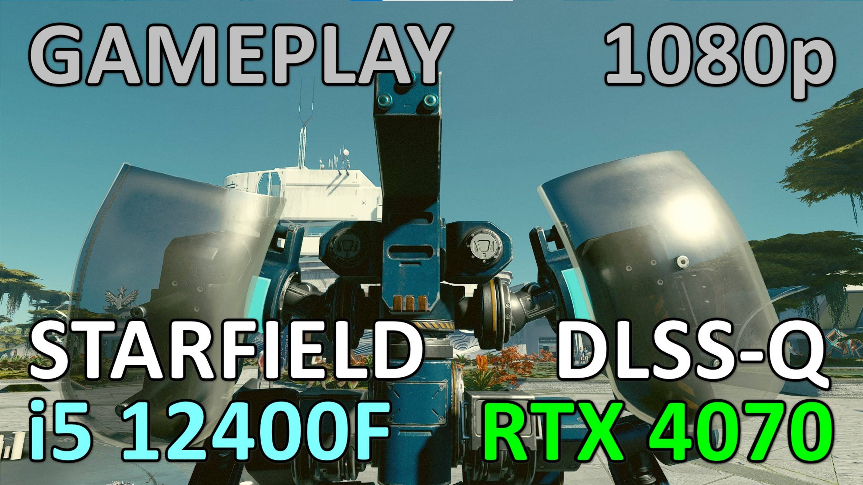 i5 12400F + RTX 4070 / STARFIELD / GAME PLAY