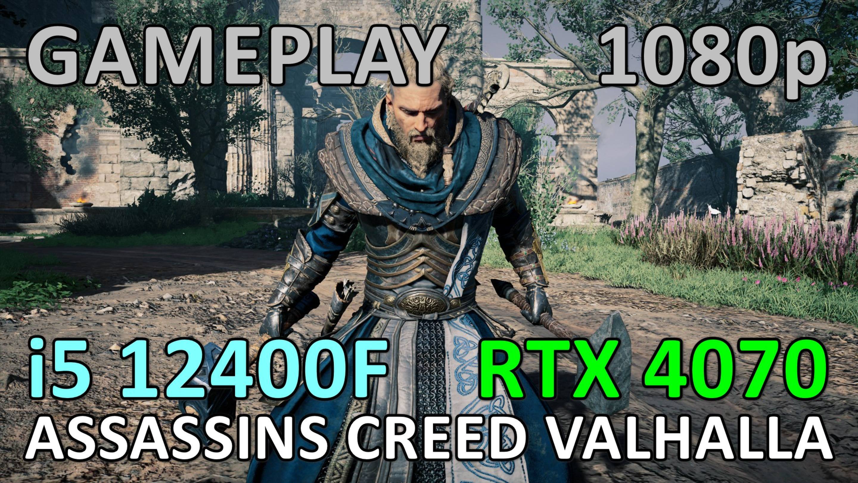 i5 12400F + RTX 4070 / ASSASSINS CREED VALHALLA / GAME PLAY