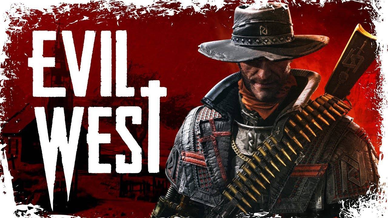 Evil West #5