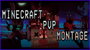MINECRAFT PVP MONTAGE - VAGABOND