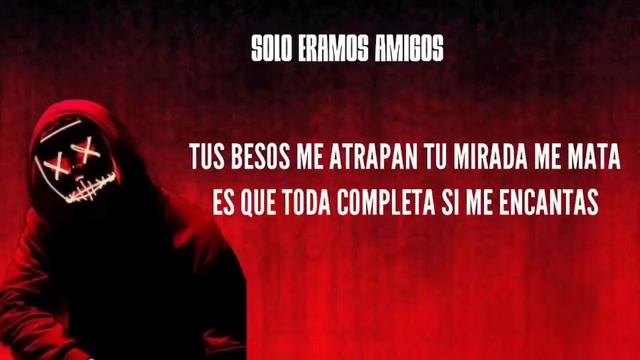 El Makabelico - Solo Eramos Amigos (video con letras) смотреть онлайн