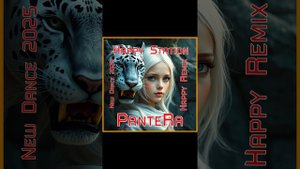 PanteRa - Happy Station 2025 (Happy Remix)