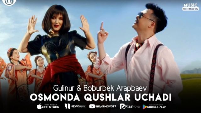 Gulinur & Boburbek Arapbaev - Osmonda qushlar uchadi смотреть онлайн