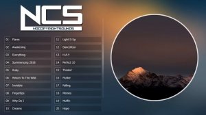 Топ-30 самых популярных песен по версии NCS 2018 | Активная музыка