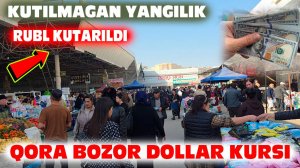Kutilmagan yangilik Rubl kutarild Urganch bozorini dollar kursi 18.03.2025