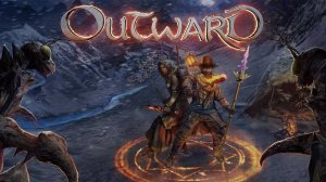 Прохождение "Outward" Часть №4