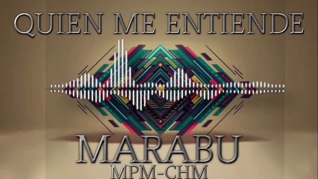 Quien me entiende/[Marabu]New Version/Mpm,Chm/JoseDjSalsero🎧🎵🎶 смотреть онлайн