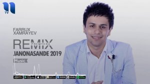 Farrux Xamrayev - Janonasande | Фаррух Хамраев - Жанонасанде (remix version 2019)