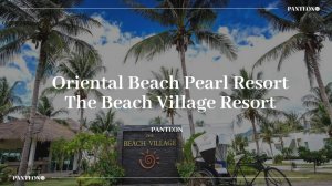 Неделя Таиланда: вебинар с отелями Oriental Beach Pearl Resort 4* и The Beach Village Resort