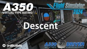 #11 iniBuilds A350 - Снижение