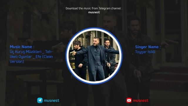 Üç Kuruş Müzikleri | Tehlikeli Oyunlar Efe Clean Version