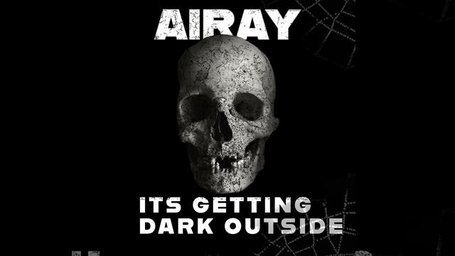 ITS GETTING DARK OUTSIDE смотреть онлайн