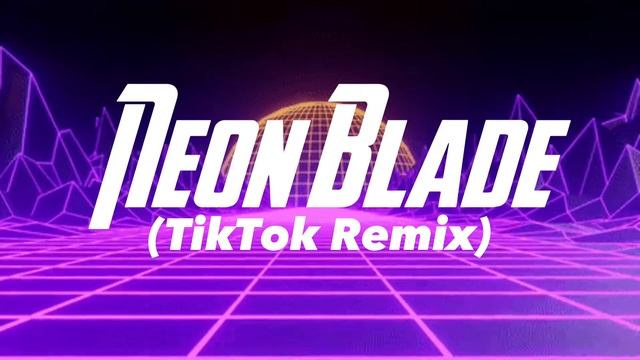 MoonDeity - NEON BLADE [TIKTOK VERSION] смотреть онлайн