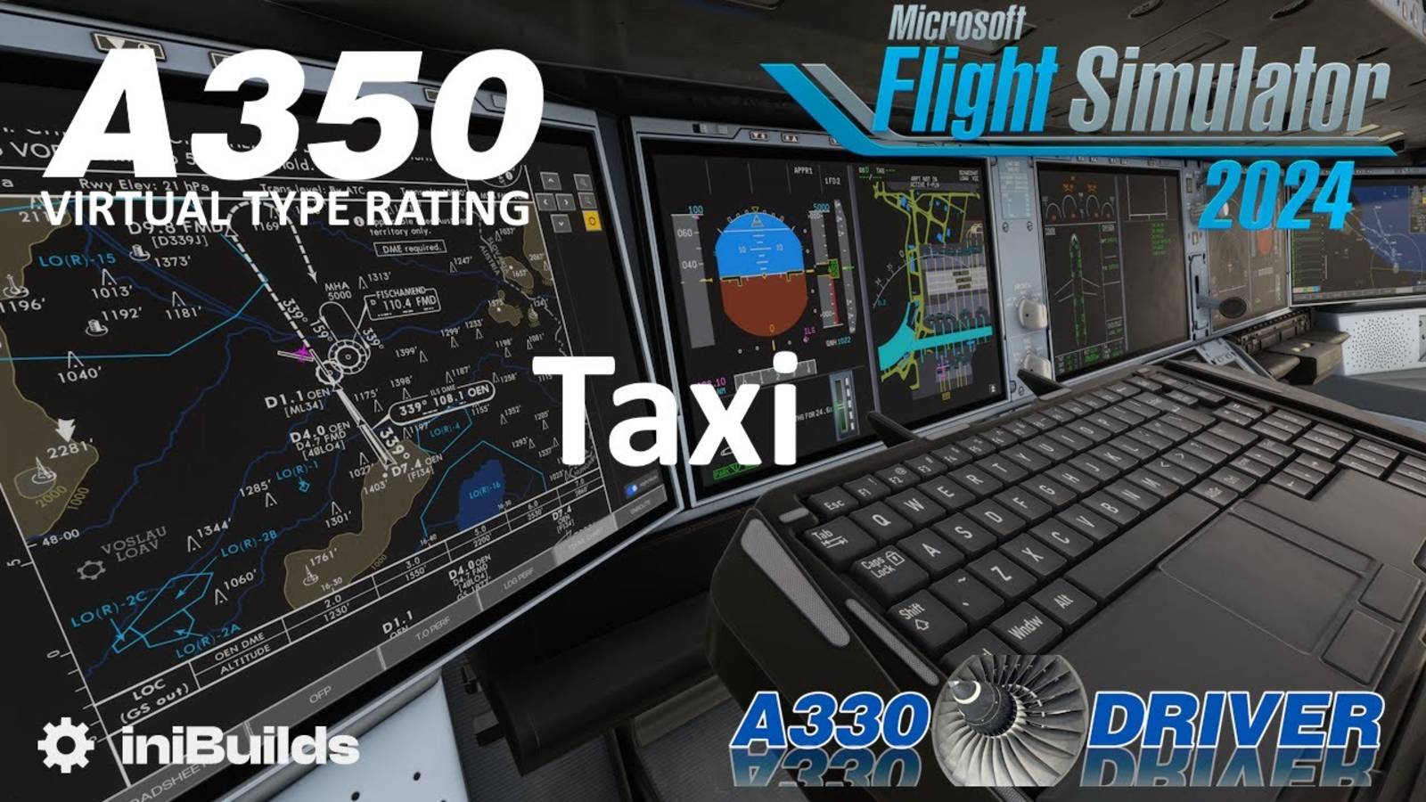 06 iniBuilds A350 - Руление