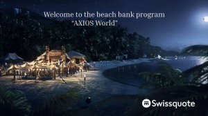 AXION World - the beach bank program from Swissquote & Body for Armor