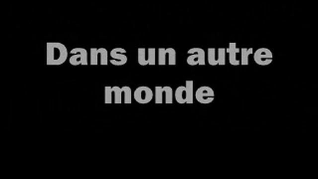 Dans un autre monde Furtif Ft Oli D Lyrics смотреть онлайн