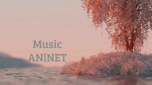 Music AN|NET. Клип - Гармония внутри