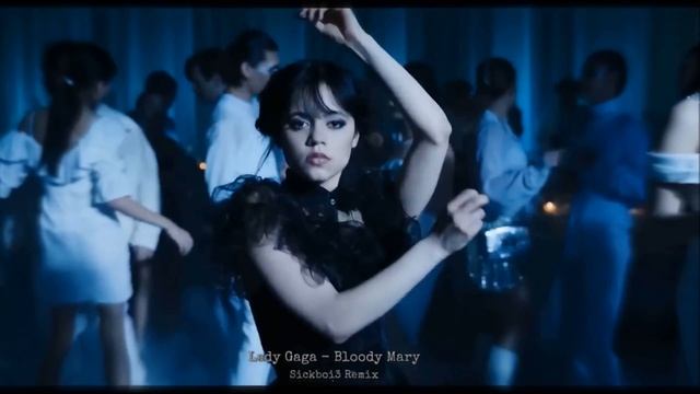 @LadyGaga - Bloody Mary (Sickboi3 Remix) смотреть онлайн