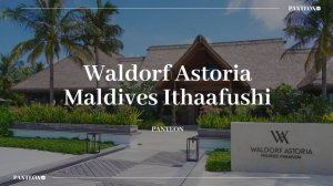 Вебинар с отелем Waldorf Astoria Maldives Ithaafushi